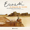 ENNEDI, LA BEAUTE DU MONDE