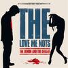THE LOVE ME NOTS