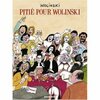 Pitié pour Wolinski