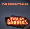 The Respectables - Sibley Gardens