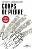 CORPS DE PIERRE