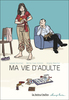 MA VIE D'ADULTE
