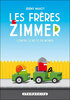 LES FRERES ZIMMER