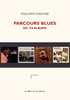 PARCOURS BLUES en 150 albums