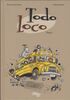 Todo loco T1