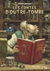 Les contes d'outre-tombe
