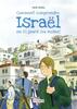 COMMENT COMPRENDRE ISRAËL EN 60 JOURS (OU MOINS)
