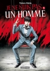 JE NE SUIS PAS UN HOMME Tome 1