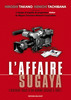L'AFFAIRE SUGAYA