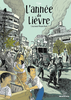 L'ANNEE DU LIEVRE Tome 1