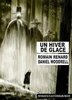 UN HIVER DE GLACE