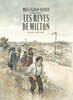 LES REVES DE MILTON