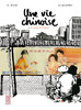 UNE VIE CHINOISE Tome 3