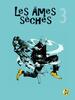 LES AMES SECHES 3