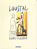 LOUSTAL LIVRE A COLORIER