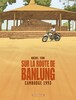 SUR LA ROUTE DE BANLUNG Cambodge 1993