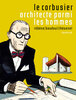 Le Corbusier