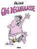 GROS DEGUEULASSE