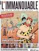 L'IMMANQUABLE