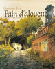 PAIN D'ALOUETTE Deuxième époque