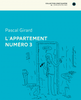 L'APPARTEMENT NUMERO 3