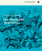 LES MAUVAISES HABITUDES