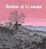 Jérôme et la route